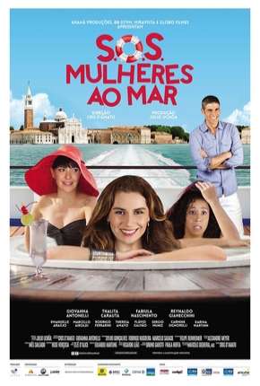 Filme S.O.S. - Mulheres ao Mar - Nacional 2014 Torrent