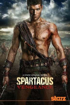 Série Spartacus - Vingança - 3ª Temporada Completa 2012 Torrent