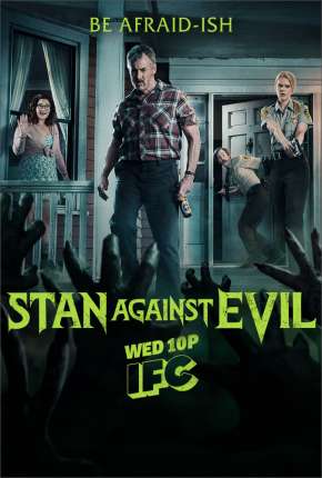 Torrent Série Stan Against Evil 2016  720p HD WEB-DL completo