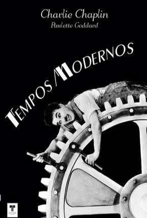 Torrent Filme Tempos Modernos 1936 Dublado 1080p BluRay Full HD completo