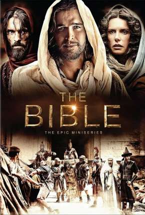 The Bible  - 1ª Temporada - Completa Séries Torrent Download Vaca Torrent