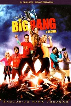 Torrent Série The Big Bang Theory (Big Bang - A Teoria) 5ª Temporada 2011 Dublada 720p BluRay HD completo