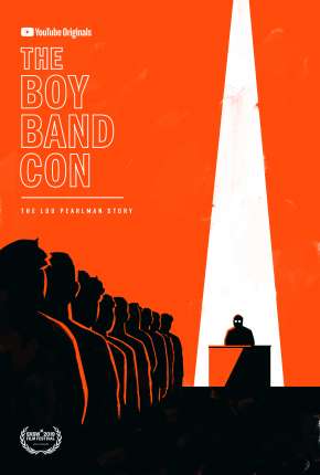 Filme The Boy Band Con - The Lou Pearlman Story - Legendado 2020 Torrent