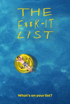 Filme The F**k-It List 2020 Torrent