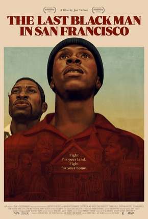Filme The Last Black Man in San Francisco - Legendado 2019 Torrent