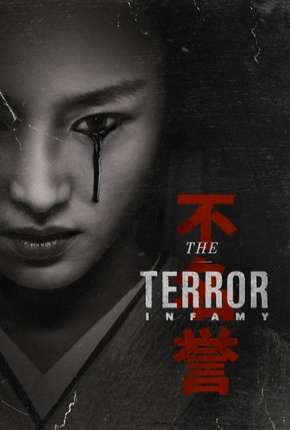 Torrent Série The Terror - Infamy 2ª Temporada 2019 Dublada 1080p 720p Full HD HD WEB-DL completo