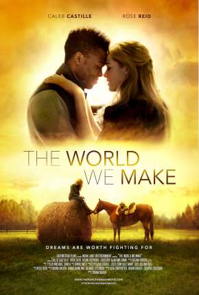 The World We Make - Legendado Filmes Torrent Download Vaca Torrent