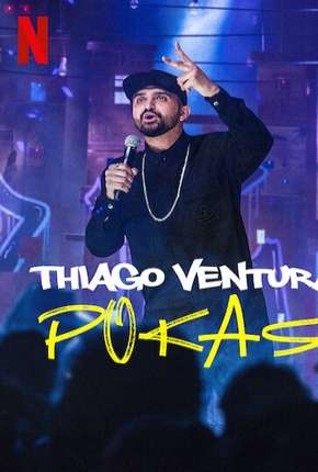 Torrent Série Thiago Ventura - POKAS 2020 Nacional 1080p Full HD WEB-DL completo