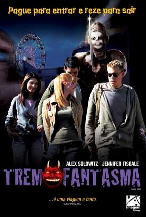 Filme Trem Fantasma 2006 Torrent