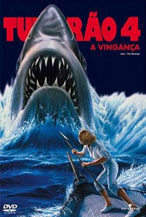 Filme Tubarão 4 - A Vingança 1987 Torrent