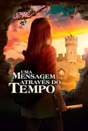 Filme Uma Mensagem Através do Tempo 2020 Torrent