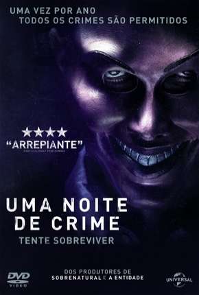 Filme Uma Noite de Crime - The Purge 2013 Torrent