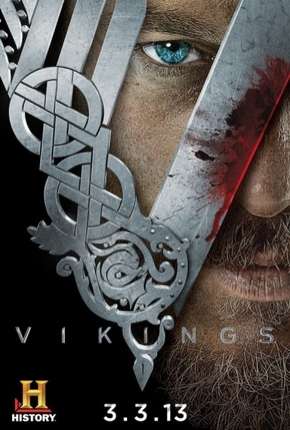 Torrent Série Vikings - 1ª Temporada - Versão Estendida Completa 2013  1080p 720p BluRay Full HD HD completo