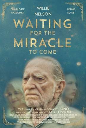 Torrent Filme Waiting for the Miracle to Come - Legendado 2019  1080p 720p Full HD HD WEB-DL completo