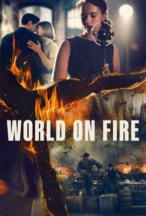 World on Fire - 1ª Temporada Legendada Séries Torrent Download Vaca Torrent