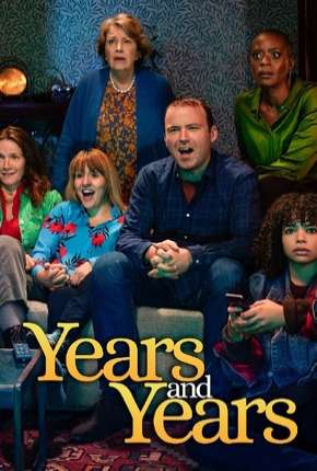 Torrent Série Years and Years 2019  1080p 720p Full HD HD HDTV completo