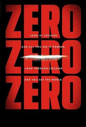 Série ZeroZeroZero - 1ª Temporada Completa 2020 Torrent
