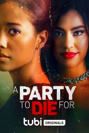 A Party to Die For - Legendado Filmes Torrent Download Vaca Torrent