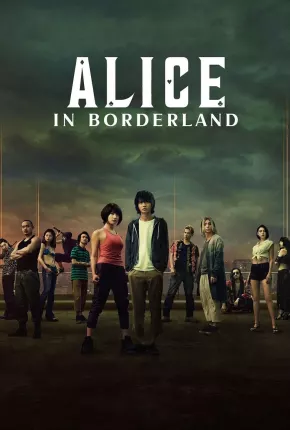 Série Alice in Borderland - 2ª Temporada Completa 2022 Torrent