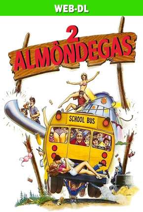 Filme Almôndegas 2 1984 Torrent