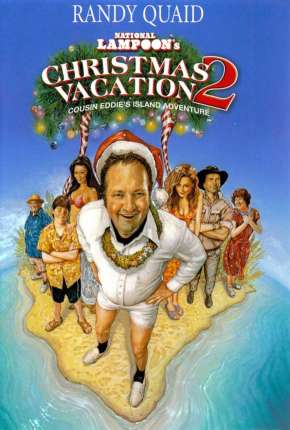 Filme As Ridículas Férias de Eddie - Férias Frustradas de Natal 2 2003 Torrent