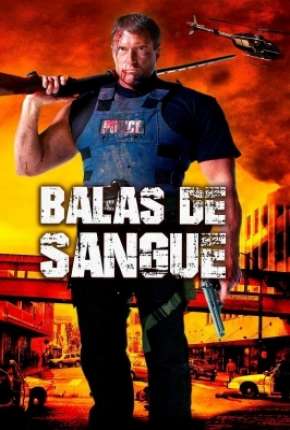 Filme Balas de Sangue 2006 Torrent