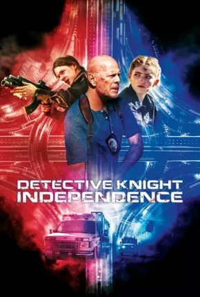 Filme Detetive Knight - Independência 2023 Torrent