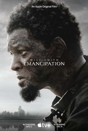 Filme Emancipação - Uma História de Liberdade - Legendado 2022 Torrent