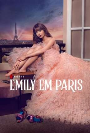 Torrent Série Emily em Paris - 3ª Temporada 2022 Dublada 1080p 720p Full HD HD WEB-DL completo