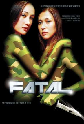 Filme Fatal - Chik loh dak gung 2002 Torrent