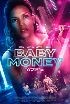 Filme Fim da Linha - Baby Money 2021 Torrent