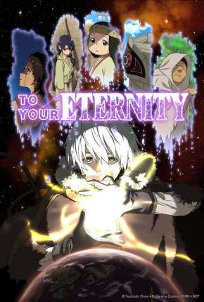 Fumetsu no Anata - To Your Eternity - 1ª Temporada Desenhos Torrent Download Vaca Torrent