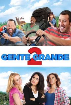 Filme Gente Grande 2 - Grown Ups 2 2013 Torrent