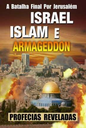 Torrent Filme Israel, Islam e o Armageddon 2003  1080p Full HD completo