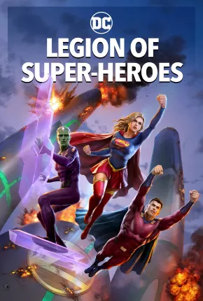 Filme Legião dos Super-Heróis - Legendado 2023 Torrent
