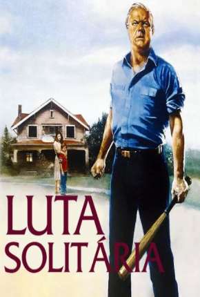 Filme Luta Solitária 1985 Torrent