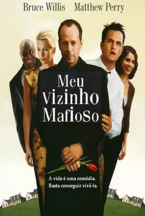 Torrent Filme Meu Vizinho Mafioso - 1 e 2 Coleção 2000  1080p BluRay Full HD WEBrip completo