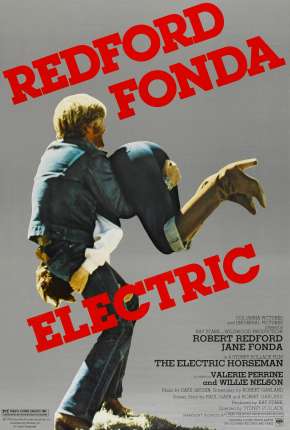 Filme O Cavaleiro Elétrico 1979 Torrent