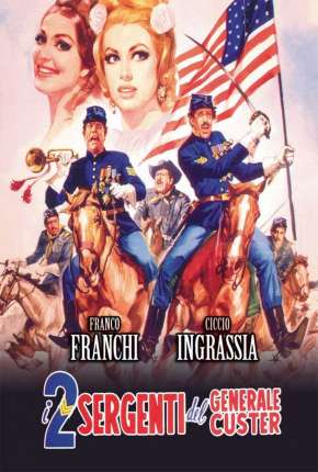 Filme Os Dois Sargentos do General Custer - Legendado 1966 Torrent