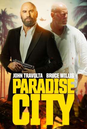 Filme Paradise City - Legendado 2022 Torrent