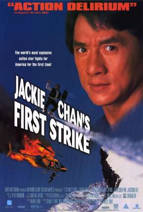 Filme Police Story 4 - Primeiro Impacto 1996 Torrent