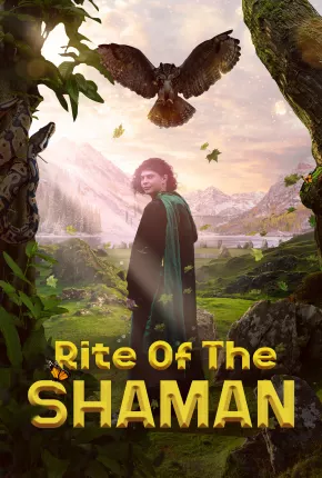 Rite of the Shaman - Legendado Filmes Torrent Download Vaca Torrent