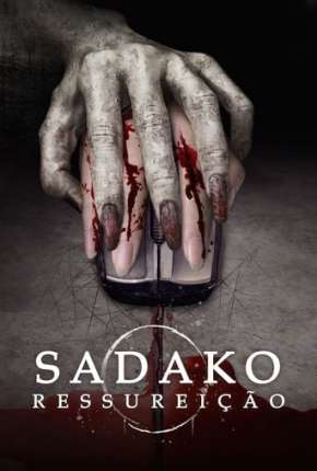 Filme Sadako - Ressurreição 2020 Torrent