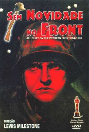 Sem Novidade no Front (1930) Filmes Torrent Download Vaca Torrent