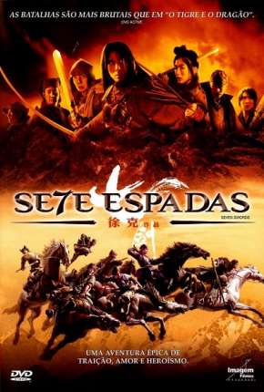 Filme Sete Espadas 2005 Torrent