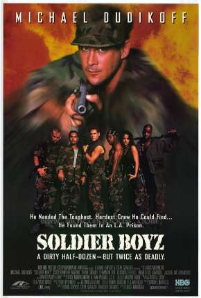 Filme Soldier Boyz 1995 Torrent