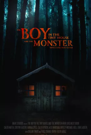 Filme The Boy in the Tiny House and the Monster Who Lived Next Door - Legendado 2023 Torrent