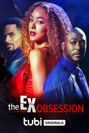 The Ex Obsession - Legendado Filmes Torrent Download Vaca Torrent