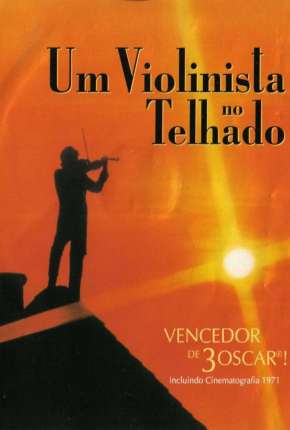 Um Violinista no Telhado Filmes Torrent Download Vaca Torrent