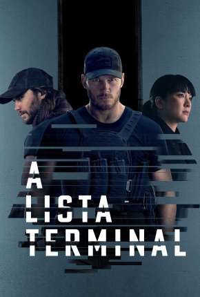 Torrent Série A Lista Terminal - 1ª Temporada Completa 2022 Dublada 1080p 4K 720p Full HD HD UHD WEB-DL completo